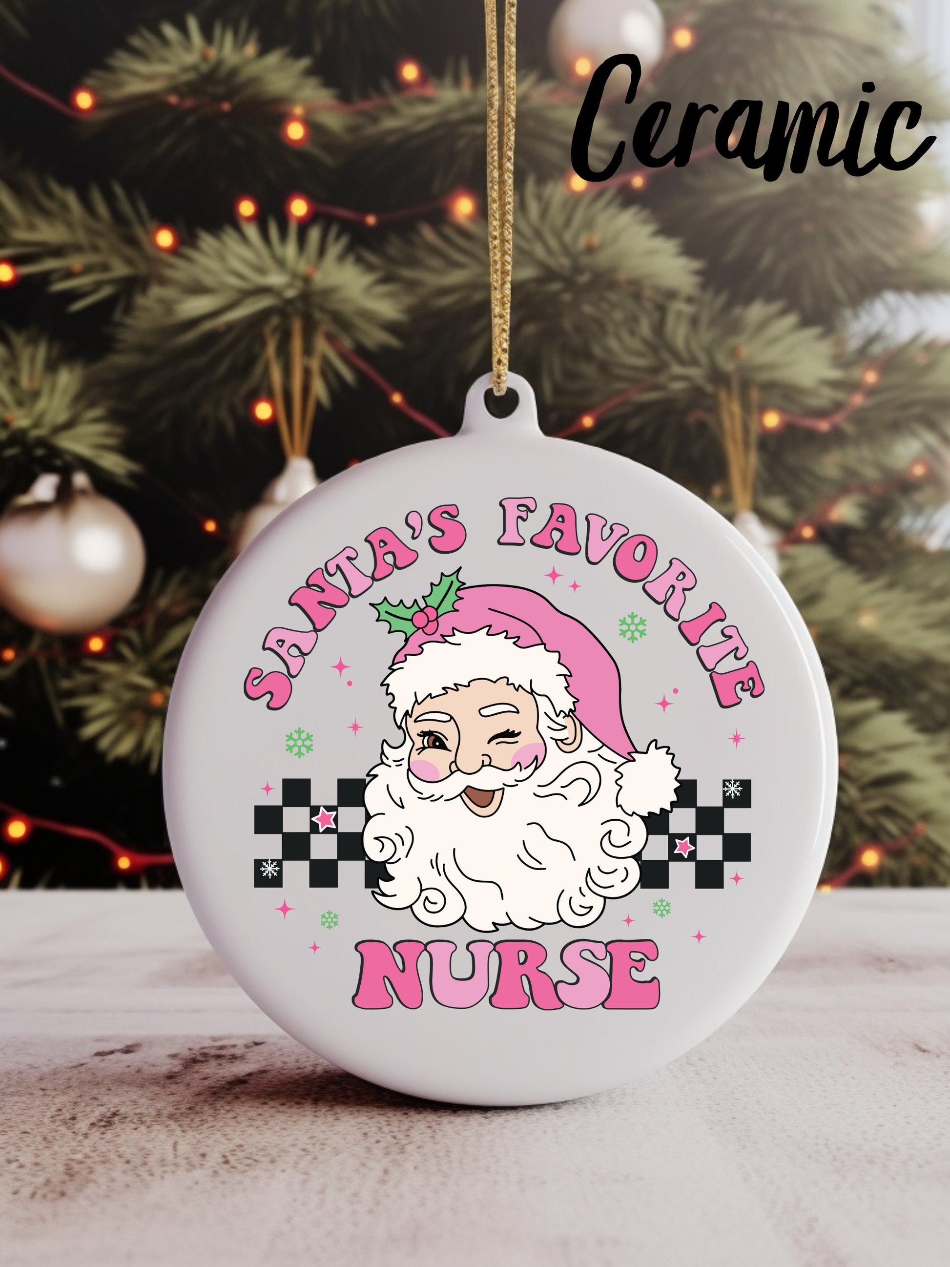 Santa's Favourite Nurse Christmas Ornament | Retro Pink | Wood | Ceramic