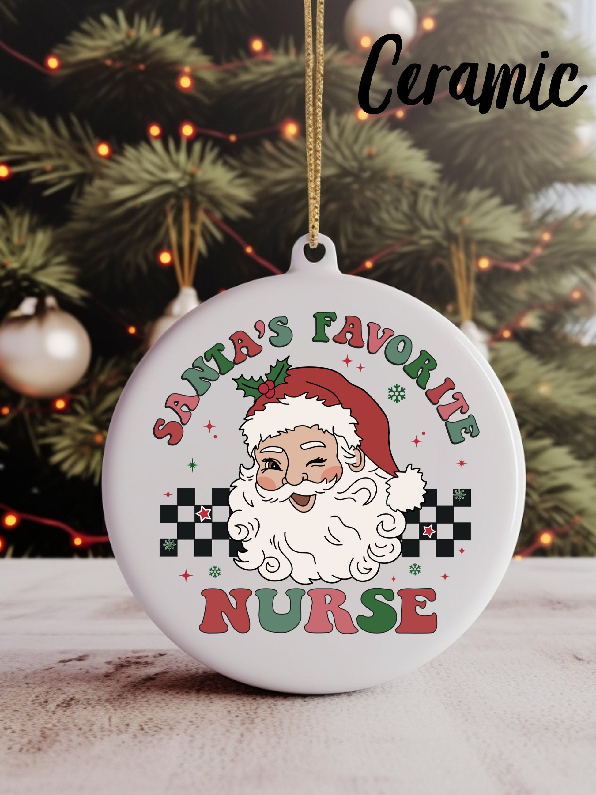 Santa's Favourite Nurse Christmas Ornament | Retro | Wood | Ceramic