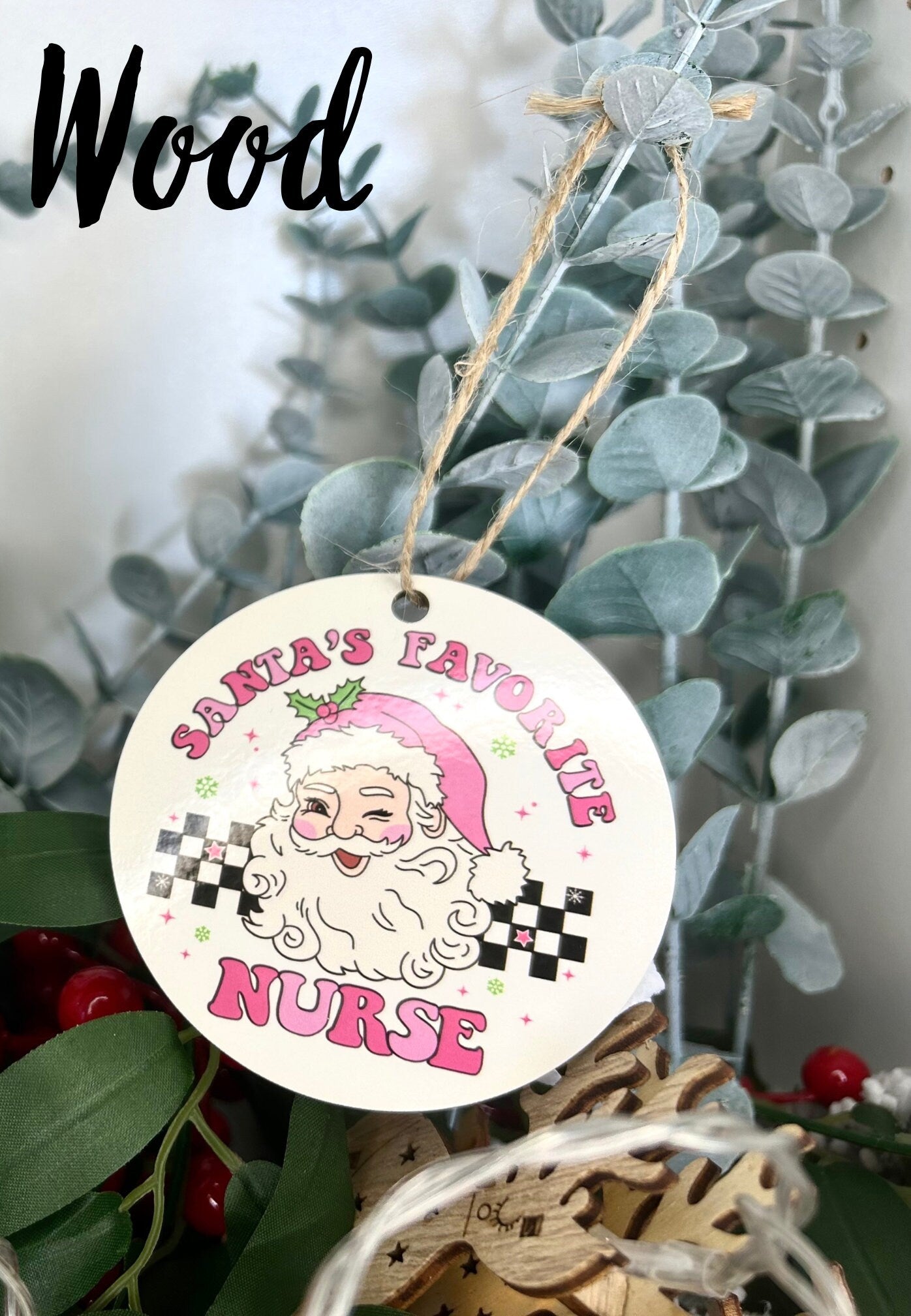 Santa's Favourite Nurse Christmas Ornament | Retro Pink | Wood | Ceramic