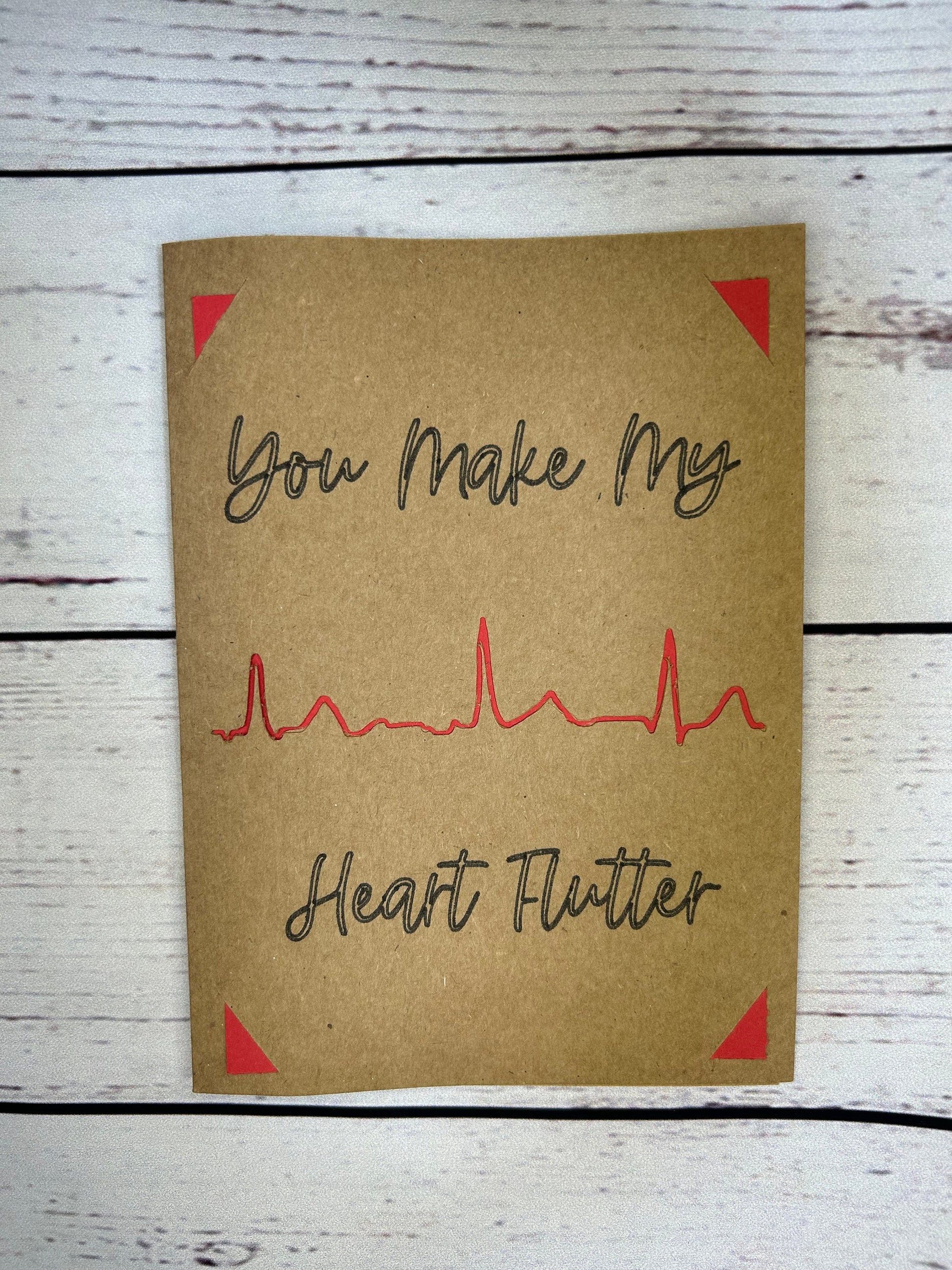 You Make My Heart Flutter Atrial Fibrillation Greeting Card